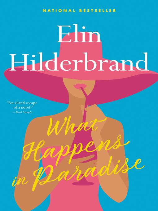 Title details for What Happens in Paradise by Elin Hilderbrand - Wait list